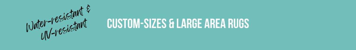 Large & Custom Sizes